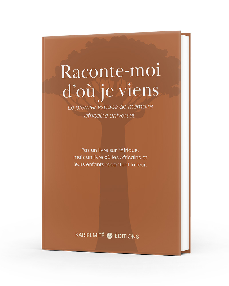 Raconte-moi d’où je viens